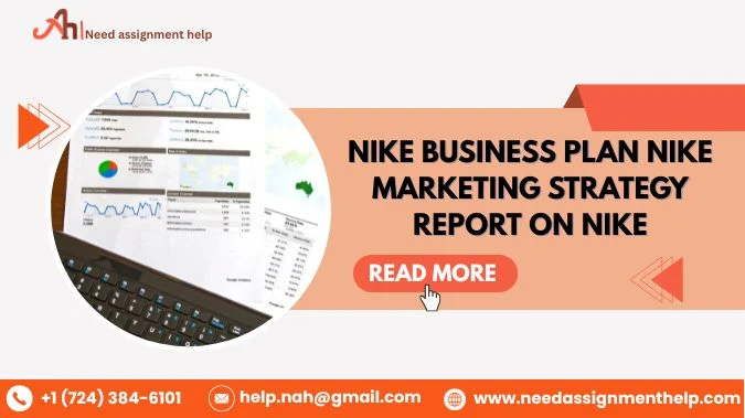 Nike Business Plan | Nike Marketing Strategy | Report on Nike
